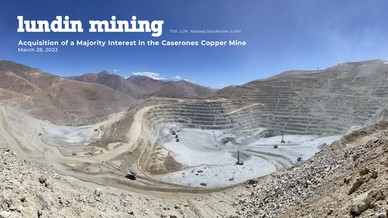 Acquisition of Majority Interest in the Caserones Copper Mine